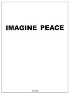 IMAGINE PEACE  - Yoko Ono 2003