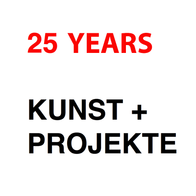 25 years KUNST+PROJEKTE